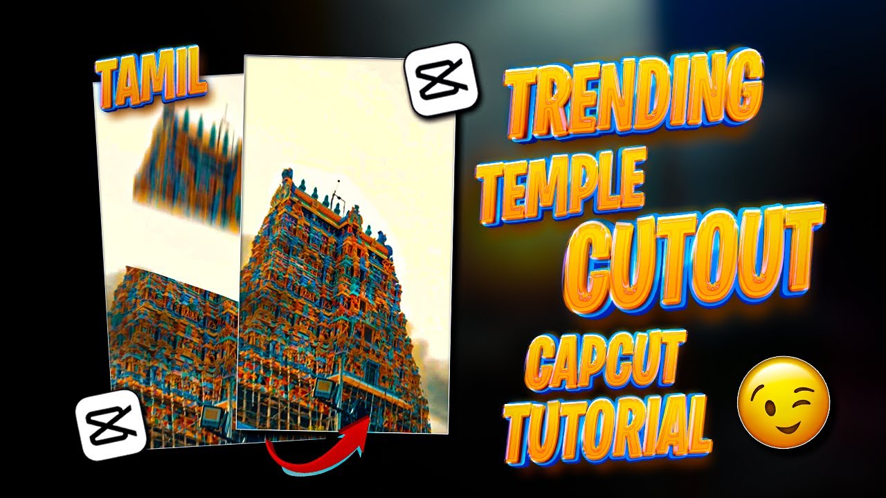 INSTAGRAM TRENDING VIRAL TEMPLE REEL EDITING TUTORIAL IN CAPCUT IN TAMIL | CAPCUT EDITING IN TAMIL |