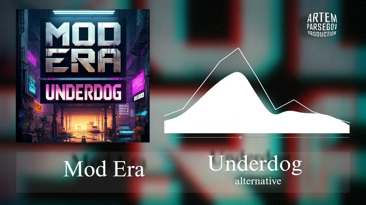 Underdog - Mod ERa