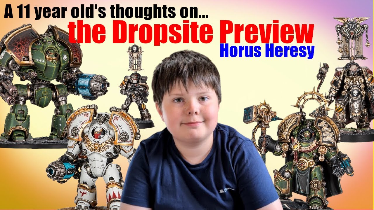 An 11 year old reviews... Warhammer Horus Heresy Dropsite Preview (Saturnine Box)