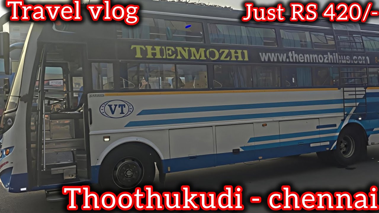 Travel vlog | Thoothukudi - Chennai by 🚌 🔥| worth🔥 or not 🚫 | Just Rs 420 💥 #travel #vlog 