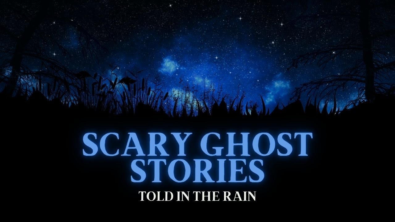 Scary Ghost Stories in the Rain (with Music)