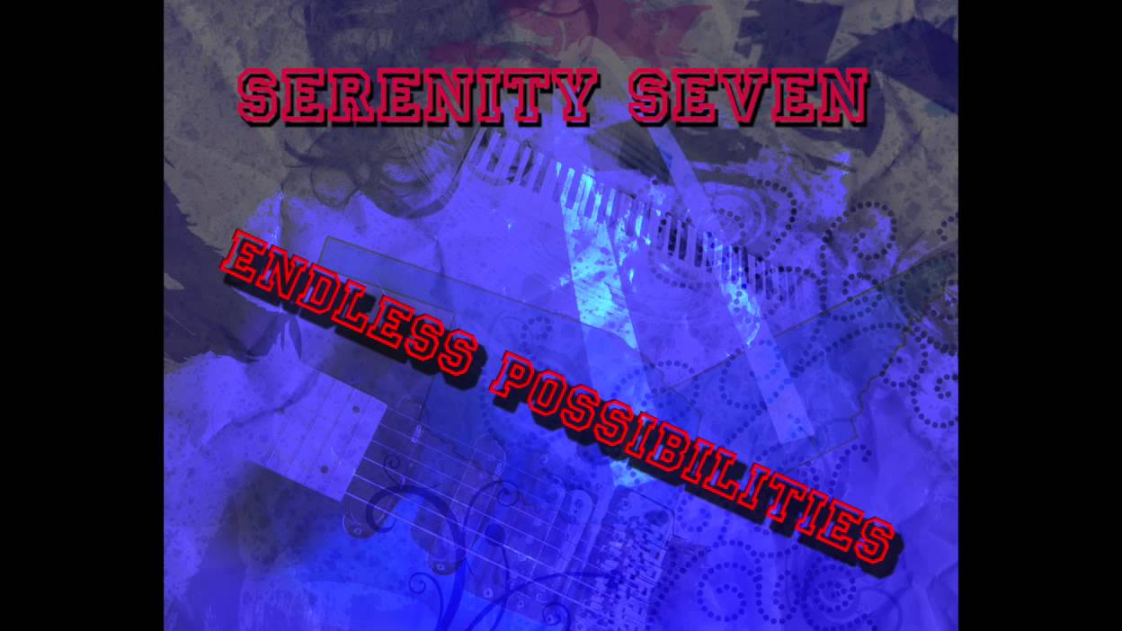 Serenity Seven- Endless Possibility (Sonic Tribute Cover)