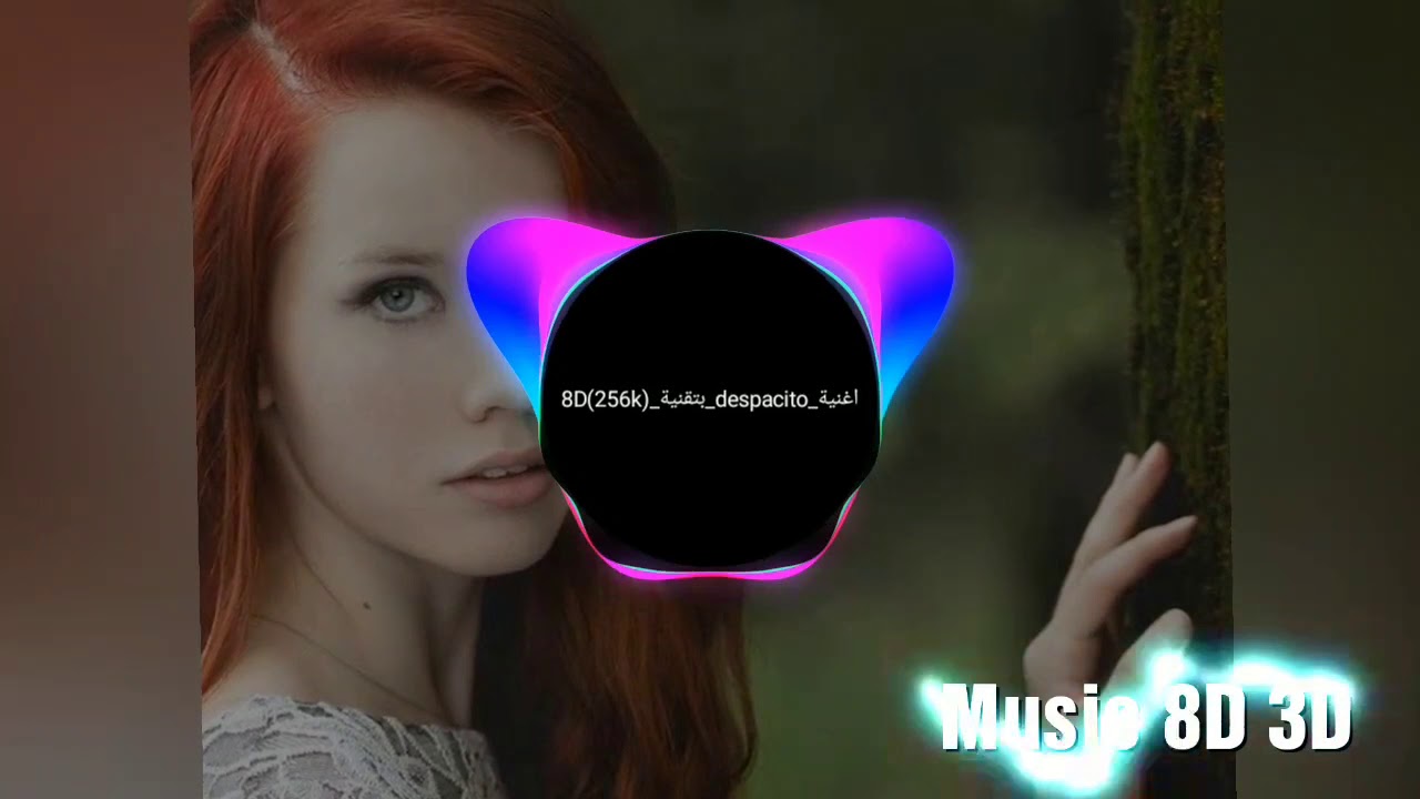 اغنية ديسباسيتو 🎧بافضل تقنيه في 🔊9D🎧
