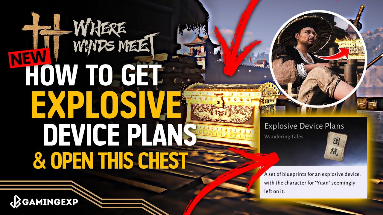 How to Get Explosive Device Plans & Open Locked Chest | Soaring Eagle #WhereWindsMeet #WWMCIES3