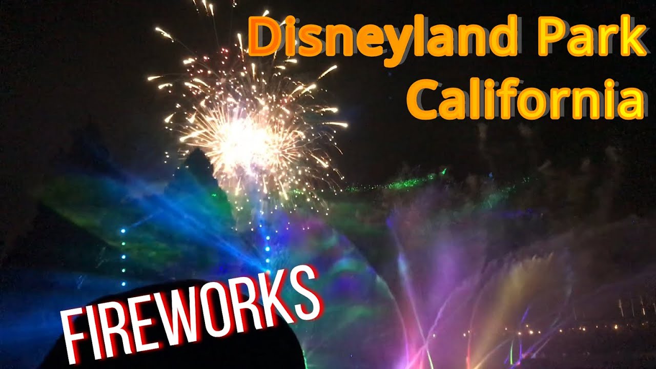 WORLD OF MAGIC_FIREWORKS AT DISNEYLAND PARK CALIFORNIA | JangStar Channel