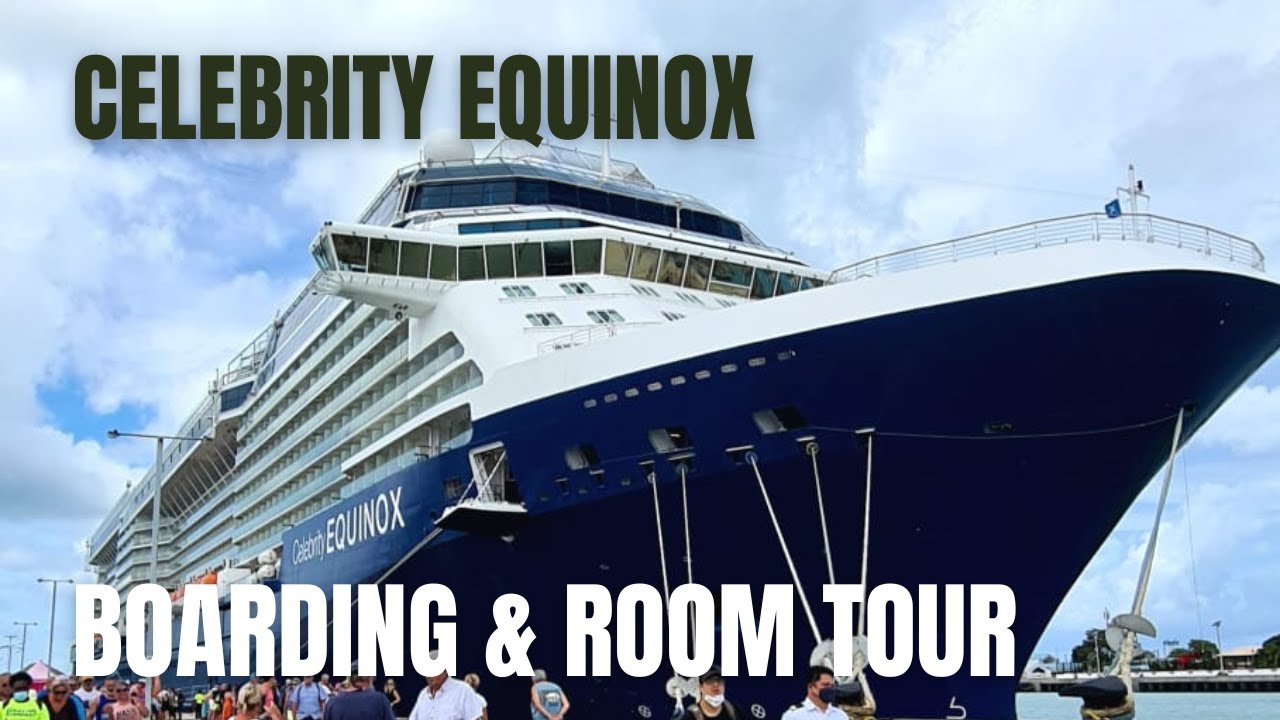Celebrity Equinox Embarkation + Extended Balcony Cabin Tour