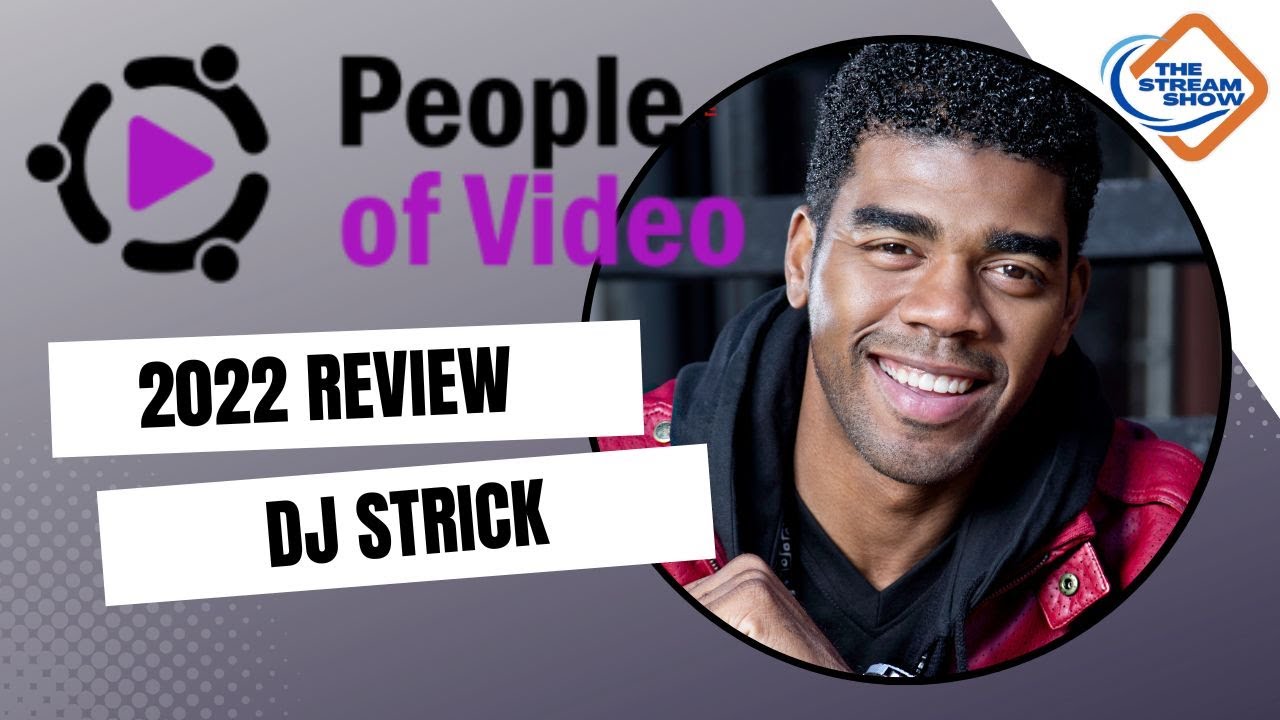 People Of Video Review by DJ Strick  | The Stream Show
