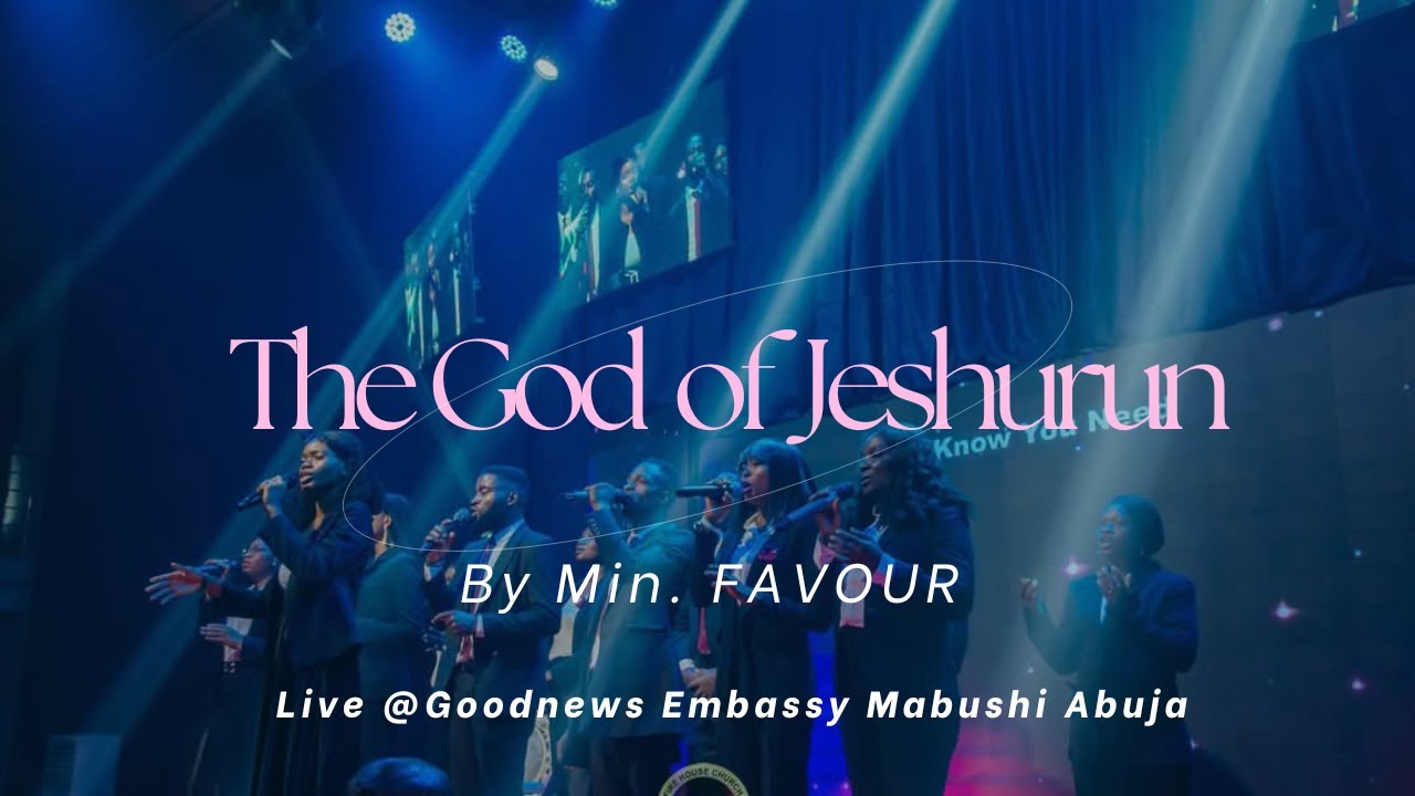 The God of Jeshurun | Min. Favour | Live at GEM