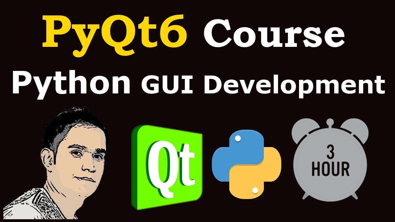 PyQt6 Course For Beginners [Python GUI Framework PyQt ]