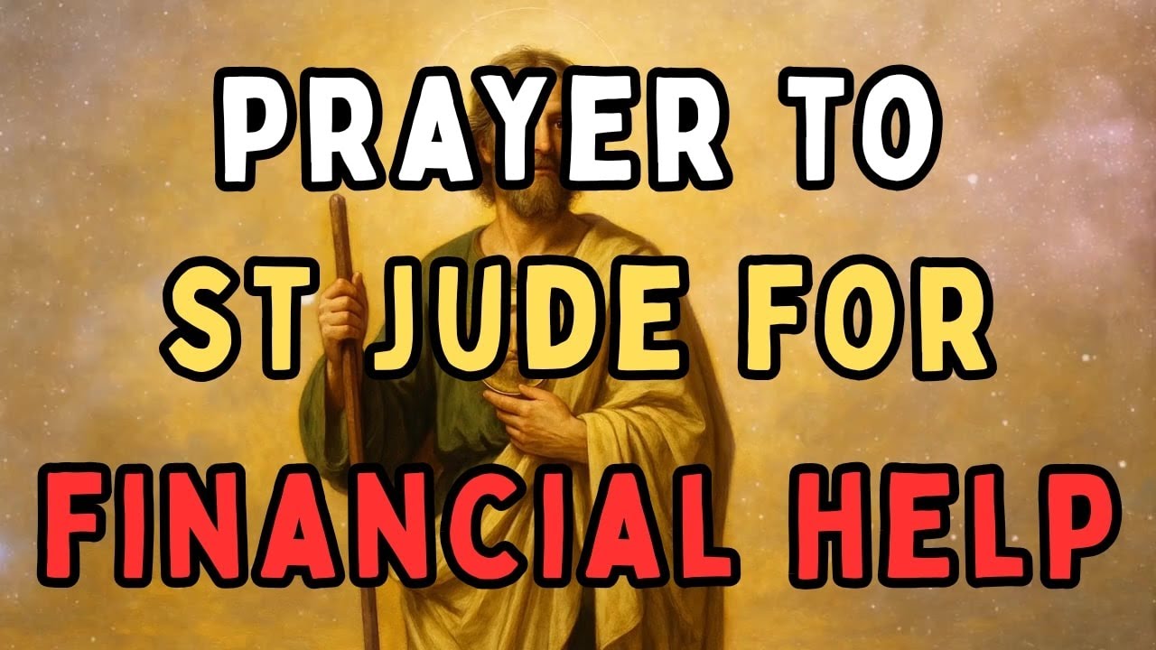 Prayer to St. Jude for Financial Help | Powerful Prayer for Money & Stability