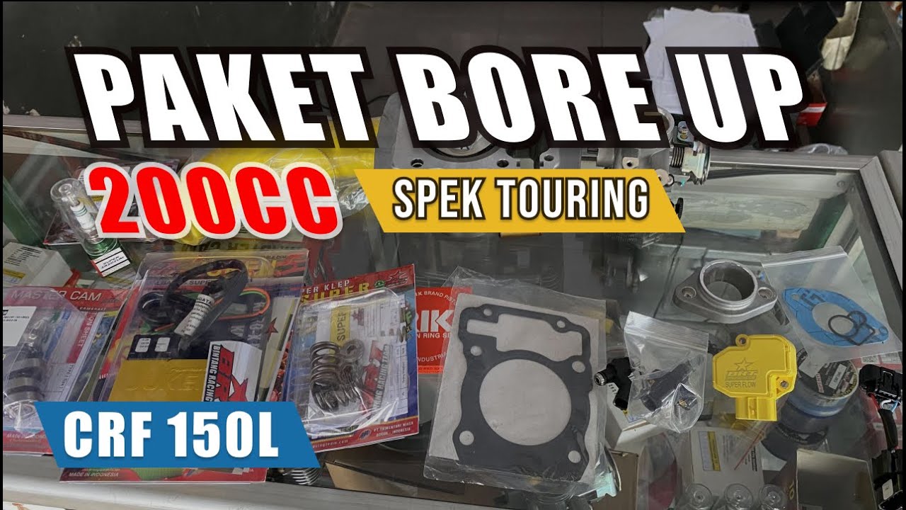 Review || PAKET BORE UP 200CC CRF 150L FULL BRT