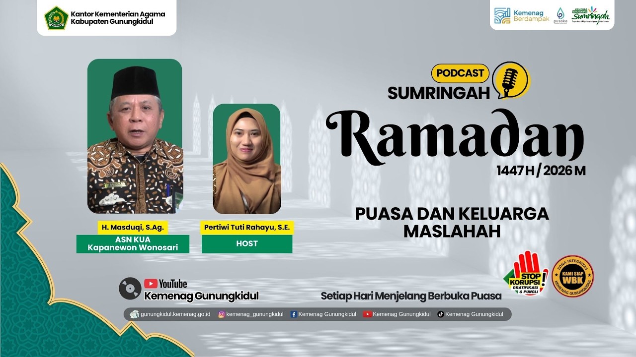 Puasa dan Keluarga Maslahah | Sumringah Ramadan 1447 H