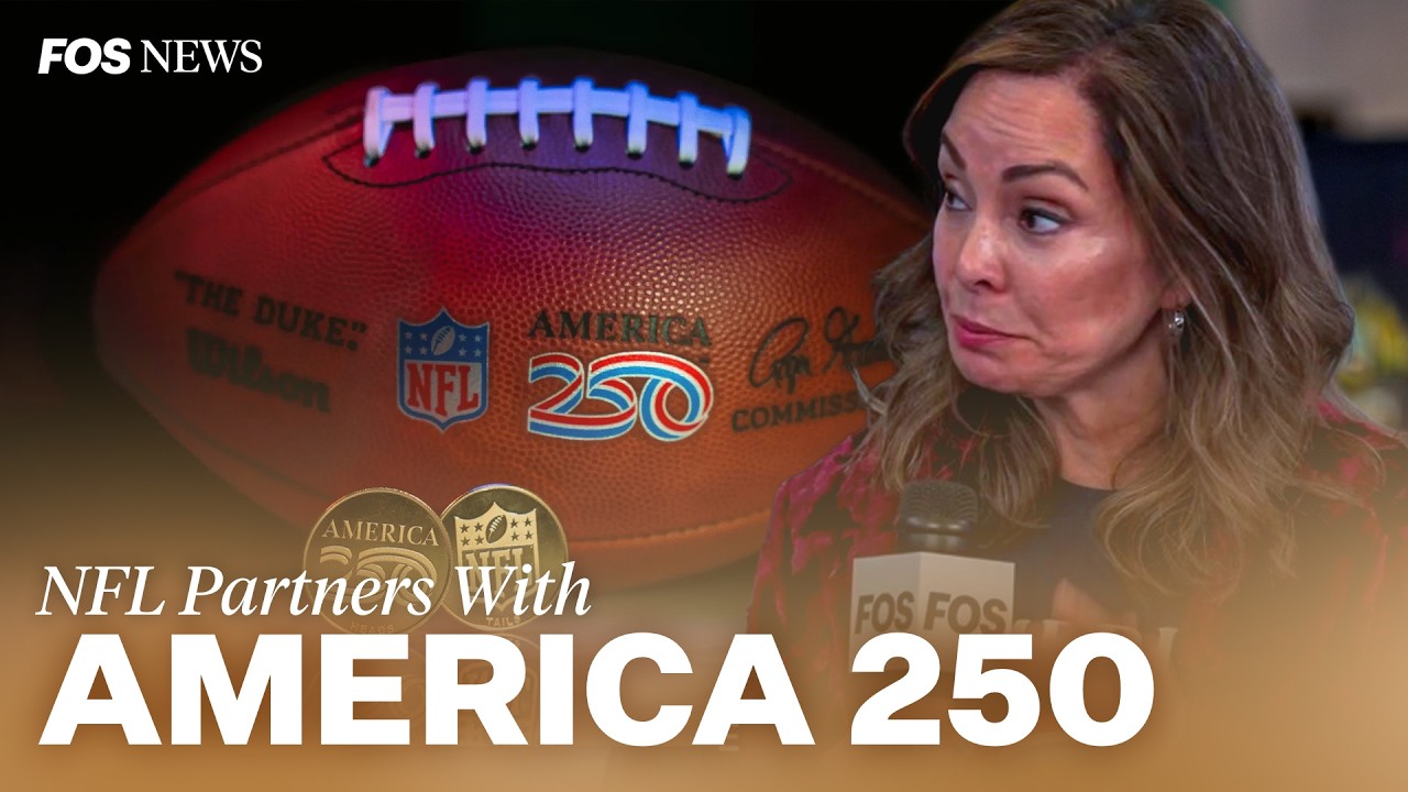 Why the Super Bowl Matters For America&rsquo;s 250th Anniversary | FOS Radio Row 2026