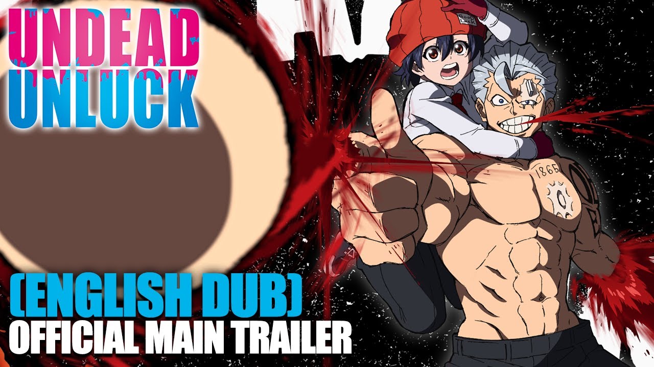UNDEAD UNLUCK | English DUB | Official Main Trailer