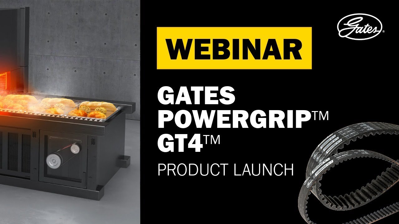 Webinar: Gates PowerGrip&trade; GT4&trade; - Product Launch Overview
