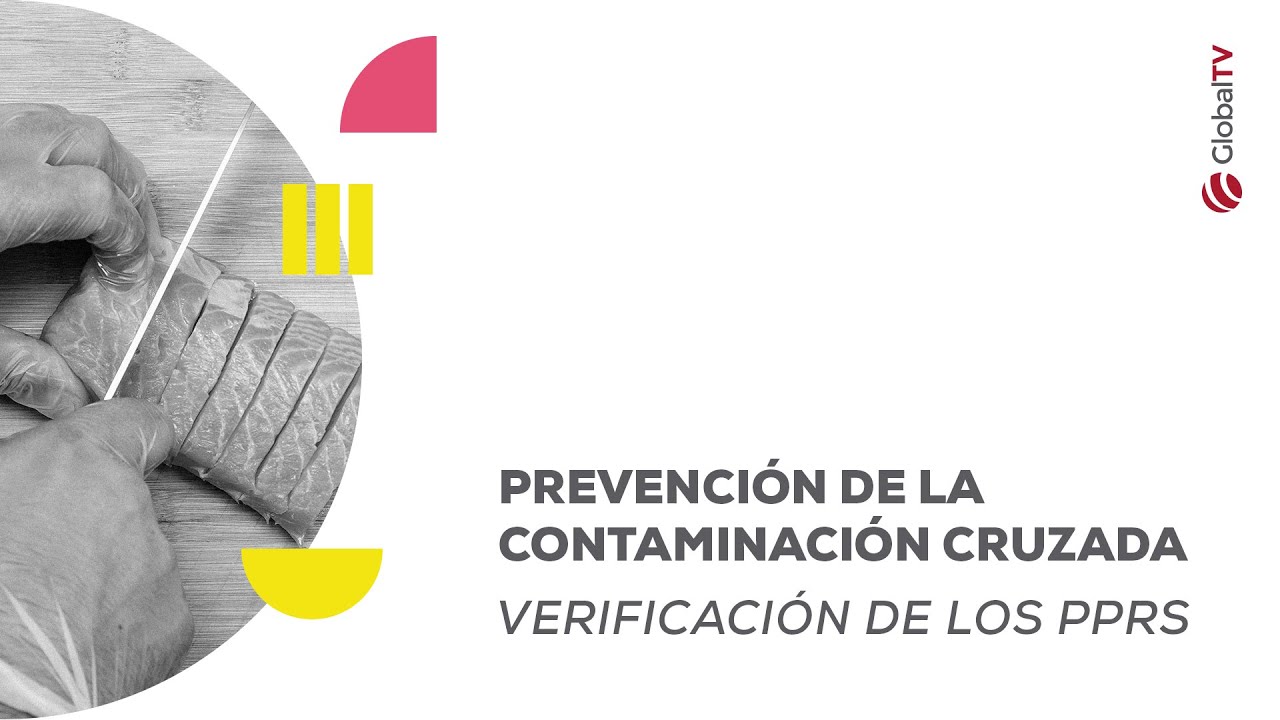 Conferencia: Prevención de la contaminación cruzada - Verificación de PPRs