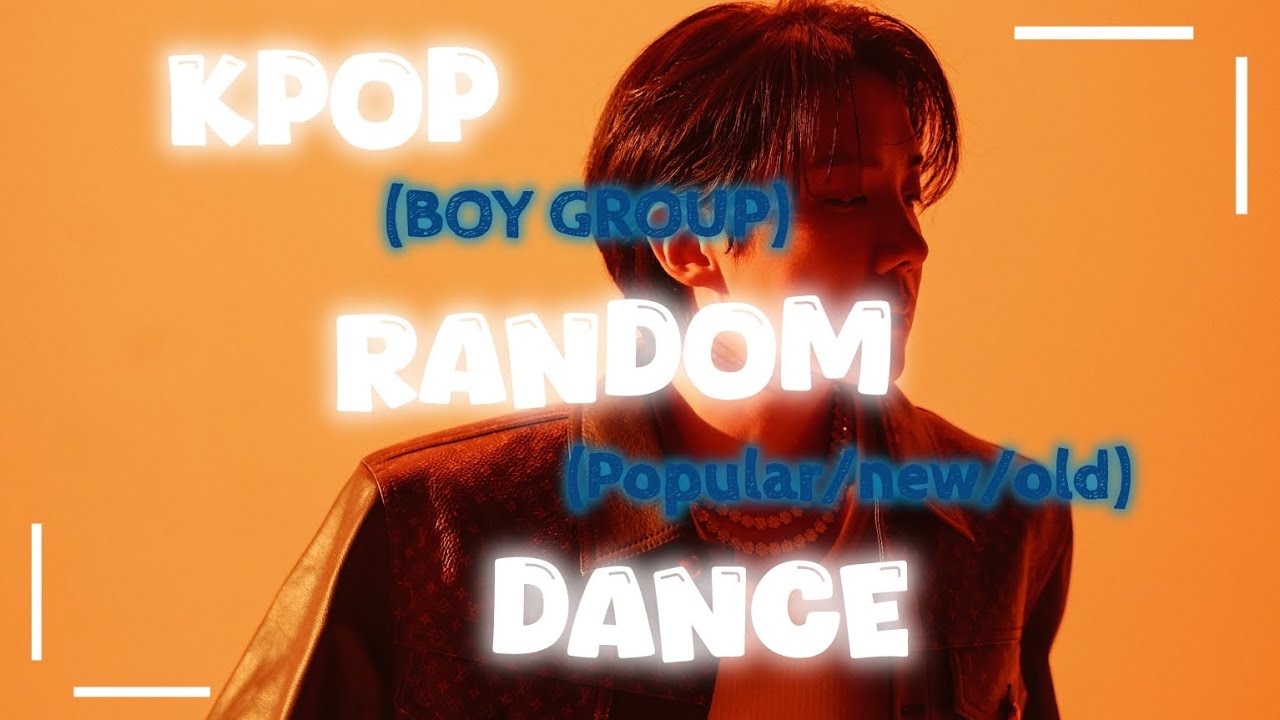 KPOP RANDOM DANCE|| BOY GROUP VERSION|| Popular/New/Old K-SONG || Bangtan_dope