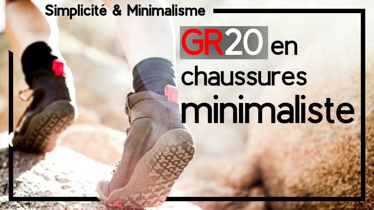 GR20 & footing en chaussure minimaliste.. mon retour d'expérience!