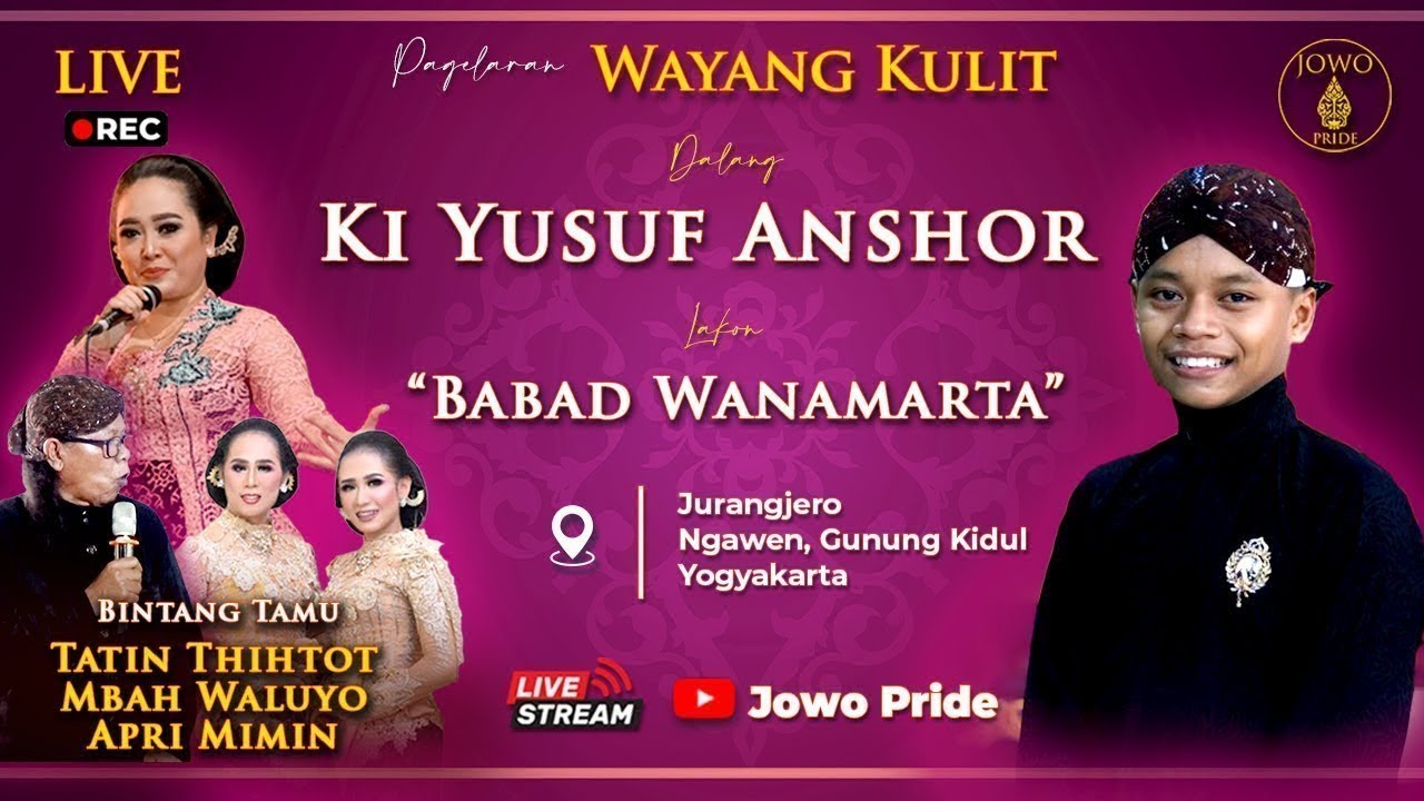 🔴Babad Wanamarta - Wayang Kulit Ki Yusuf Anshor BT Tatin Titot, Mbah Waluyo & Apri Mimin