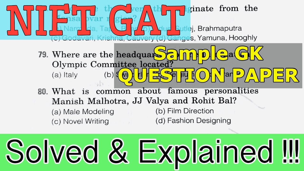 NIFT GAT GK SAMPLE QUESTION PAPER SOLVED & Explained !! A MUST WATCH for NIFT GAT ASPIRANTS.