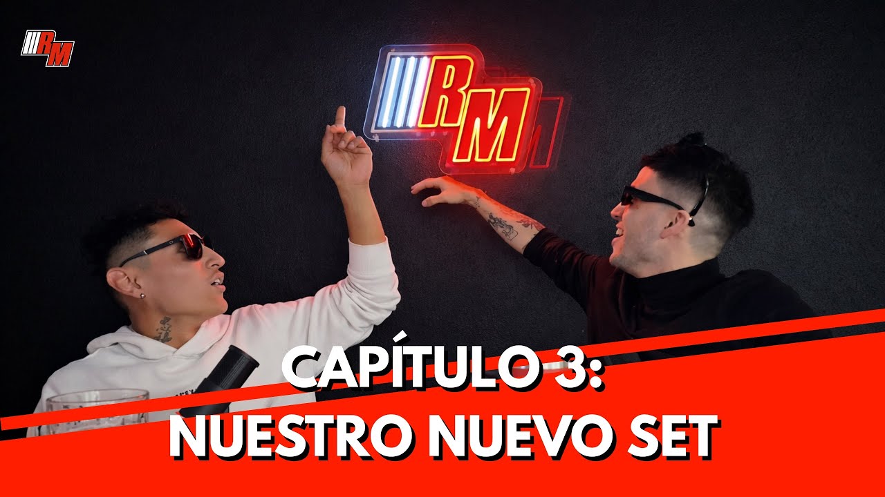 CAPÍTULO 3 - NUESTRO NUEVO SET