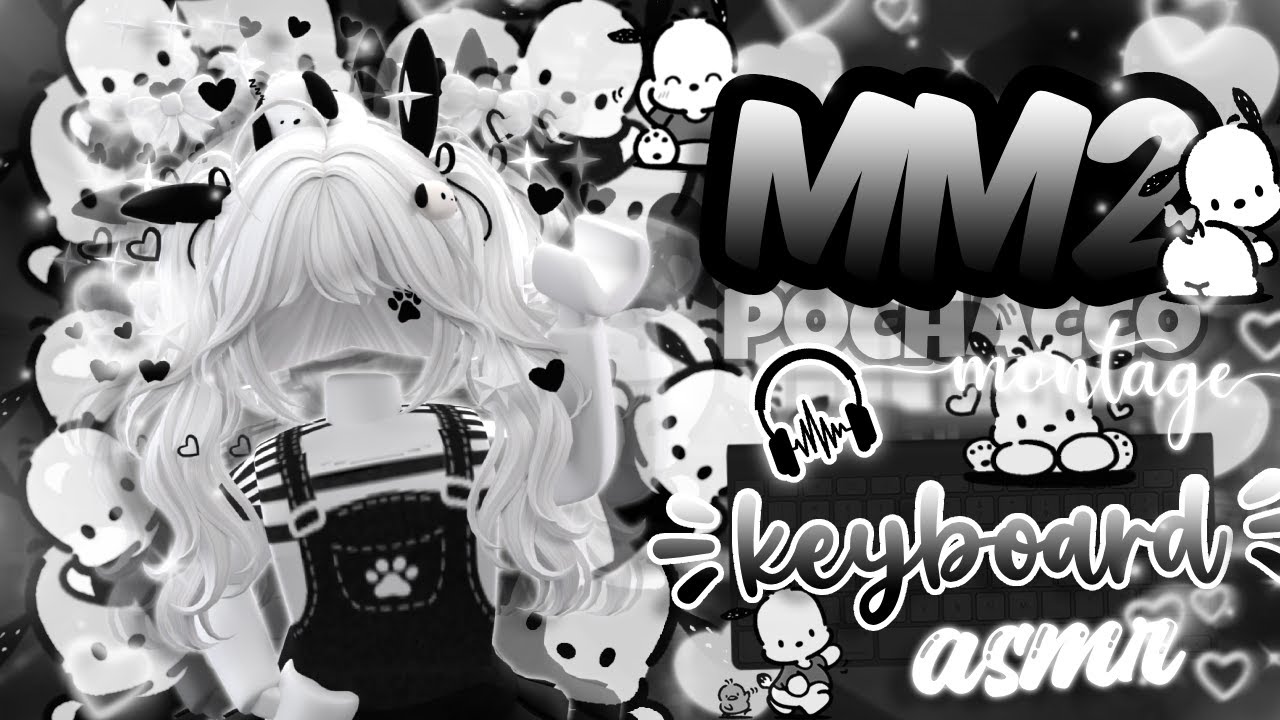 ˗ˏˋ Playing MM2 as Pochacco + Keyboard ASMR ! ✧.* ˊˎ-  !Roblox Murder Mystery 2!