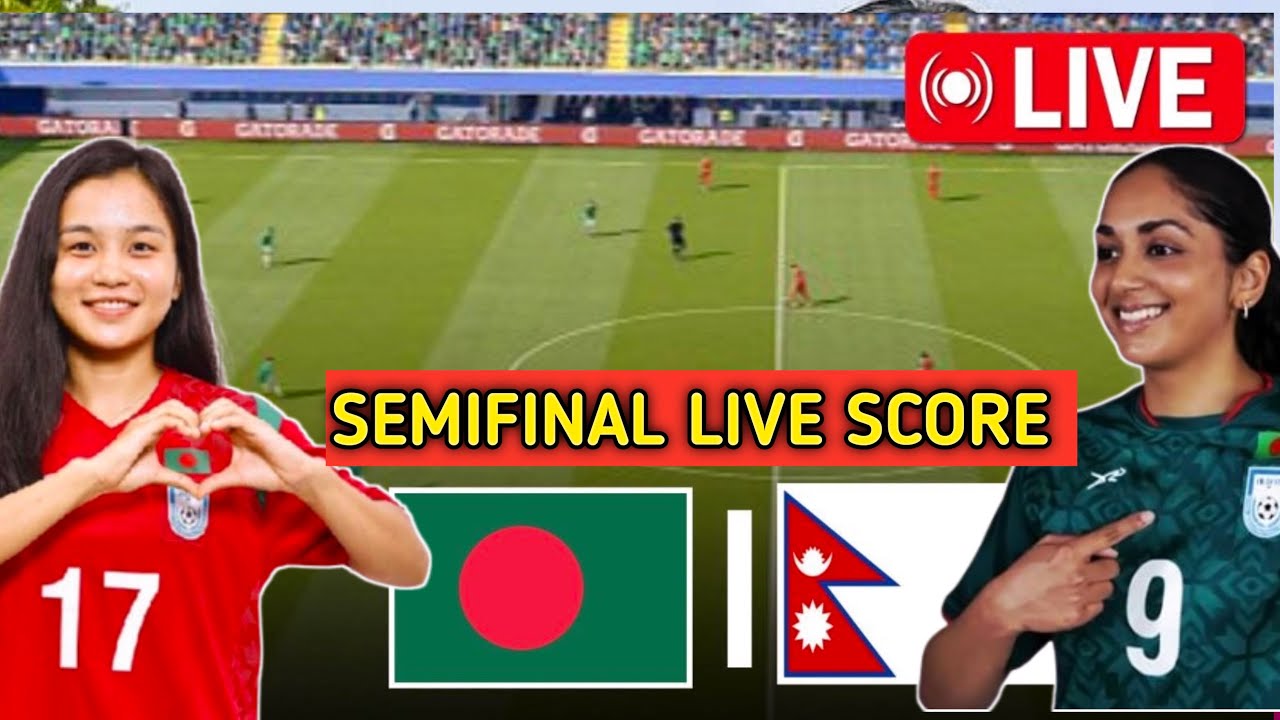 Bangladesh vs Nepal Football Live / Live Score Update/ saff championship semifinal match