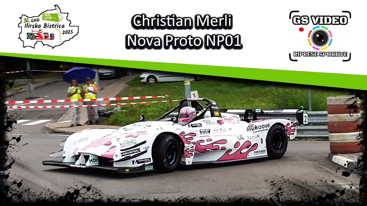 31. GHD Ilirska Bistrica 2025 | Christian Merli | Nova Proto NP01