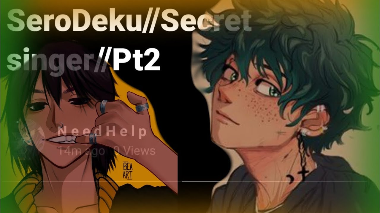 Secret Singer pt2//SeroDeku//i know what you did last summer//Mha