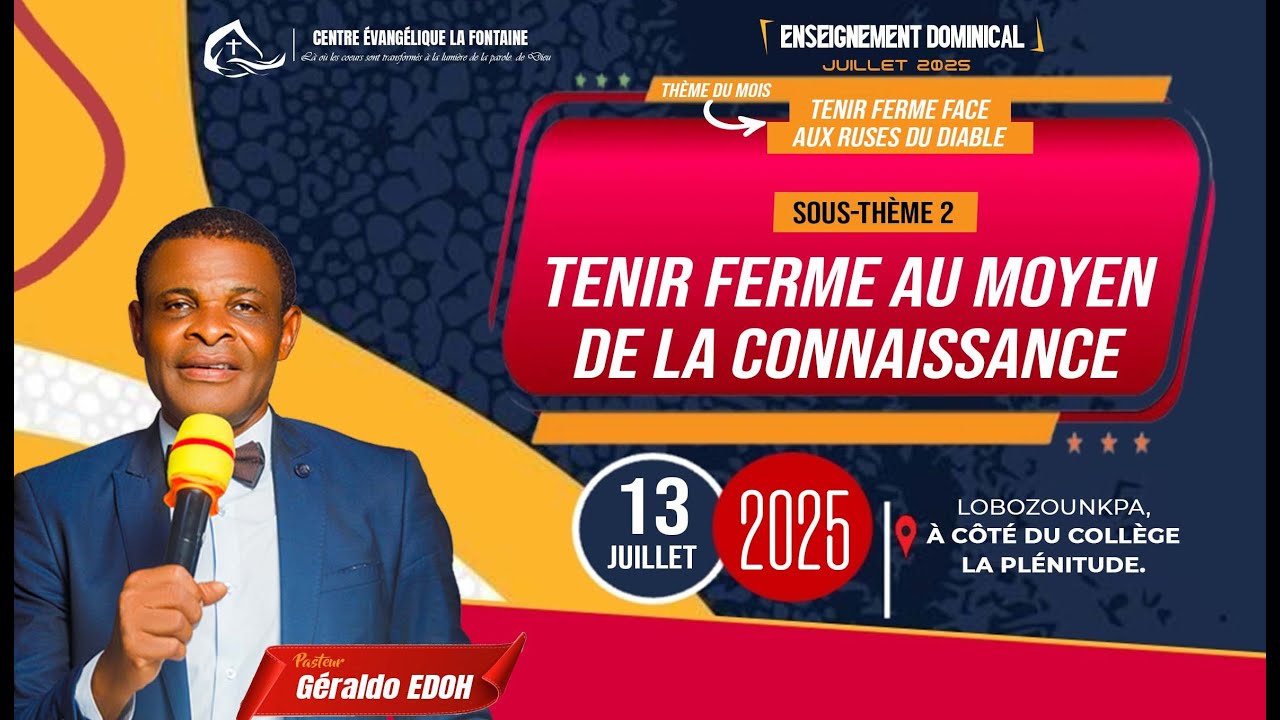 TENIR FERME FACE AUX RUSES DU DIABLE | CULTE DOMINICAL | Pasteur Géraldo EDOH