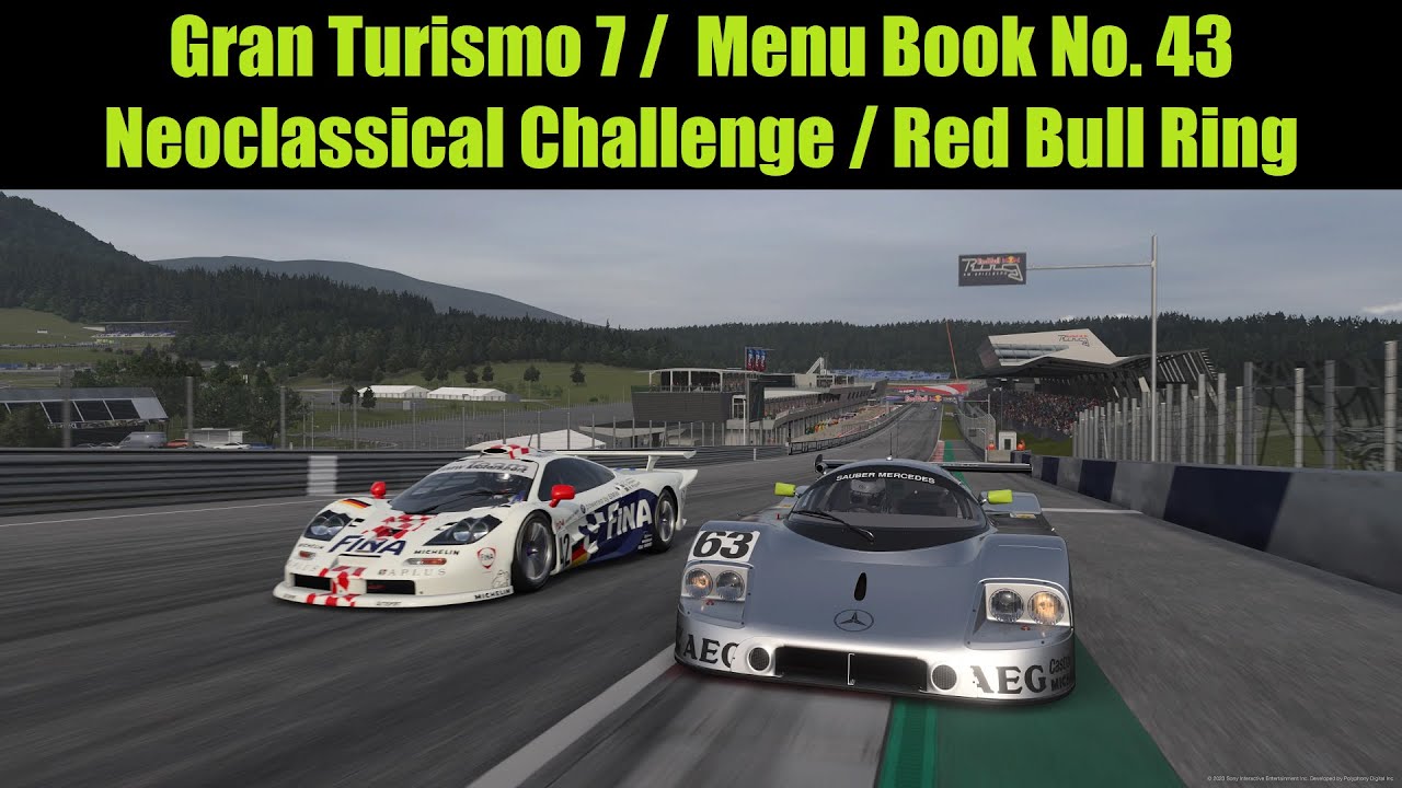 Gran Turismo 7 / Menu Book No. 43 / Neoclassical Challenge / Red Bull Ring / Hard Difficulty