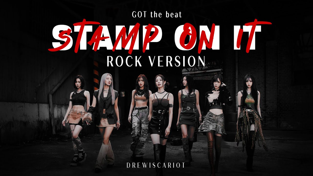 GOT the beat - 'Stamp On It' (Rock Version)