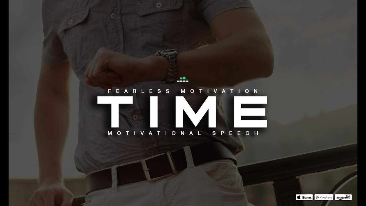 Time Motivational Video Ft. Eddie Pinero