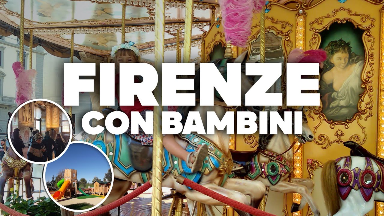 FIRENZE CON BAMBINI! Escursioni, consigli e cosa fare!