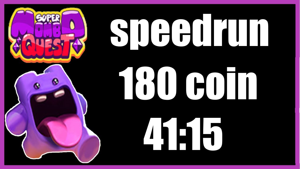 Super Mombo Quest 180 Coin Speedrun in 41:15