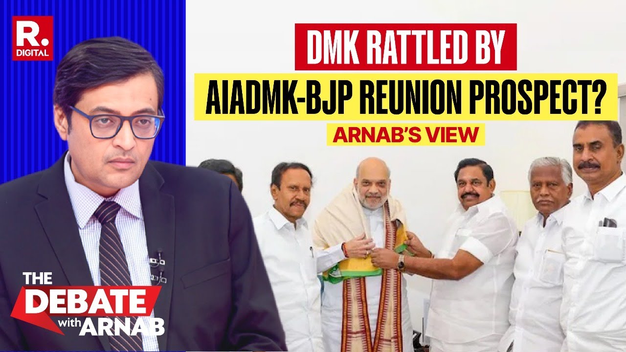 Could AIADMK-BJP Reunion Oust DMK From Power? | Arnab's View