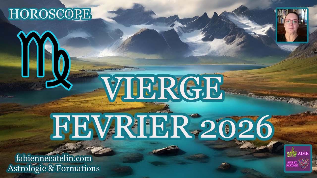 ♍VIERGE : Réflexion et Nouvelles Perspectives 💥💫 FEVRIER 2026♍