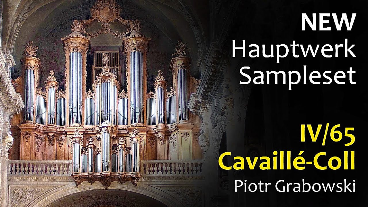 Tour of Stops - Cavaillé-Coll Organ - IV/65, Nancy Cathedral (Hauptwerk Sampleset - P. Grabowski)