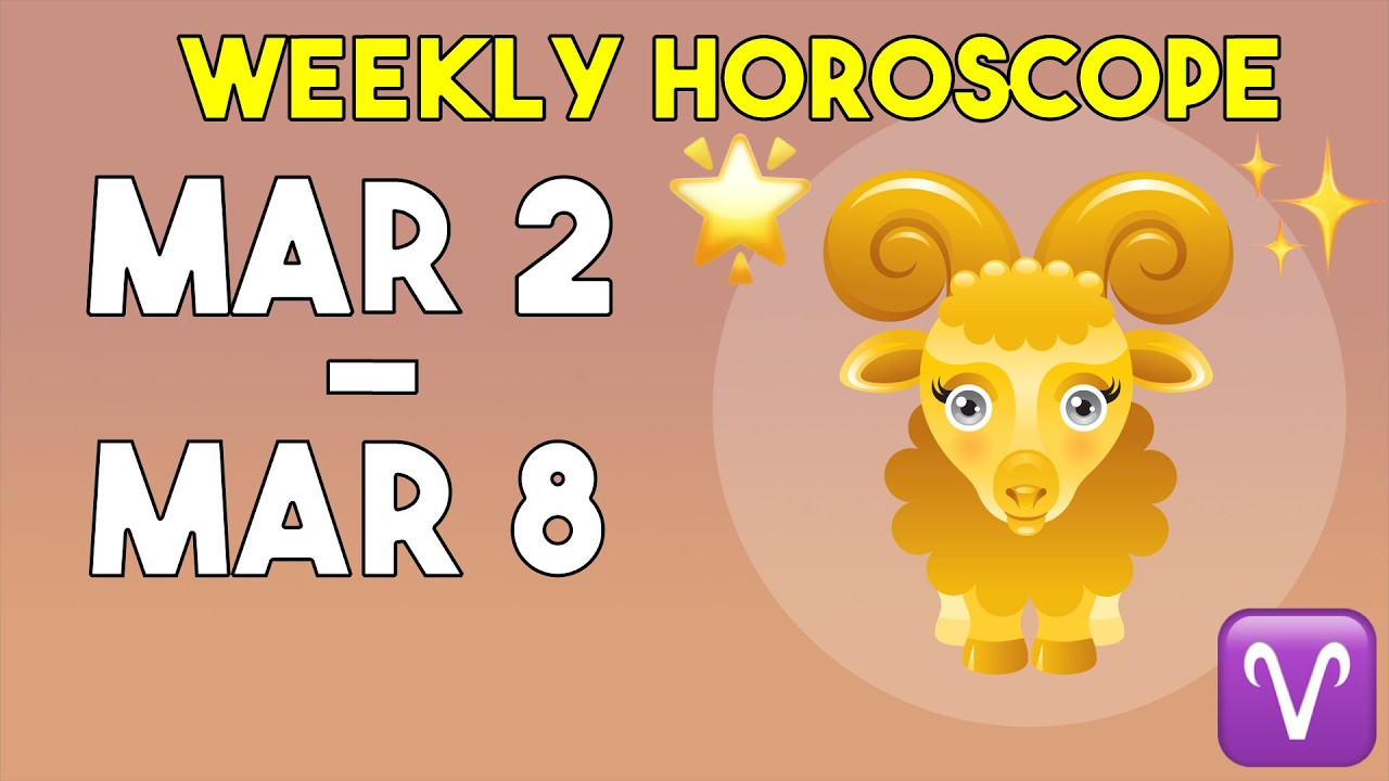 Aries Weekly Horoscope March 2 to March 8, 2026