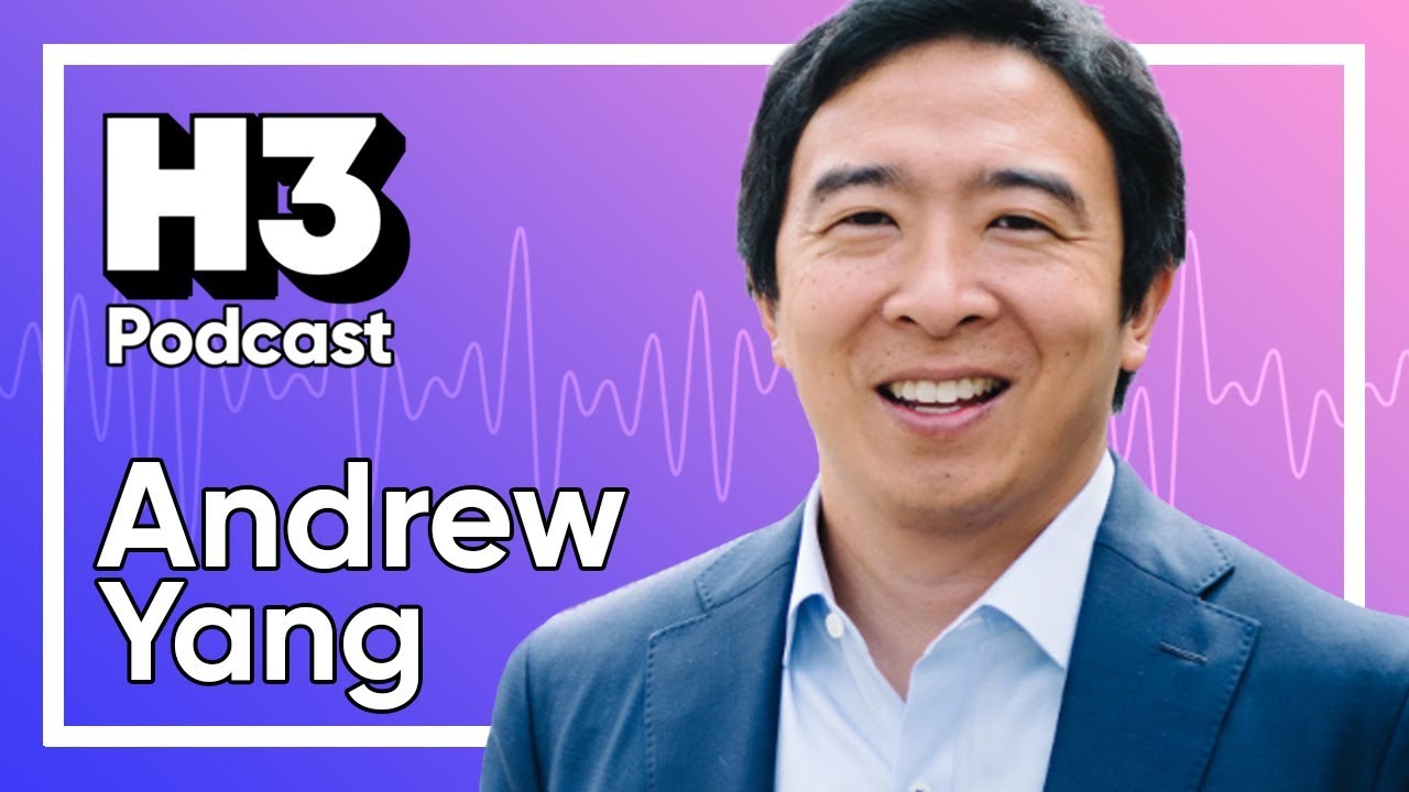 Andrew Yang - H3 Podcast #132