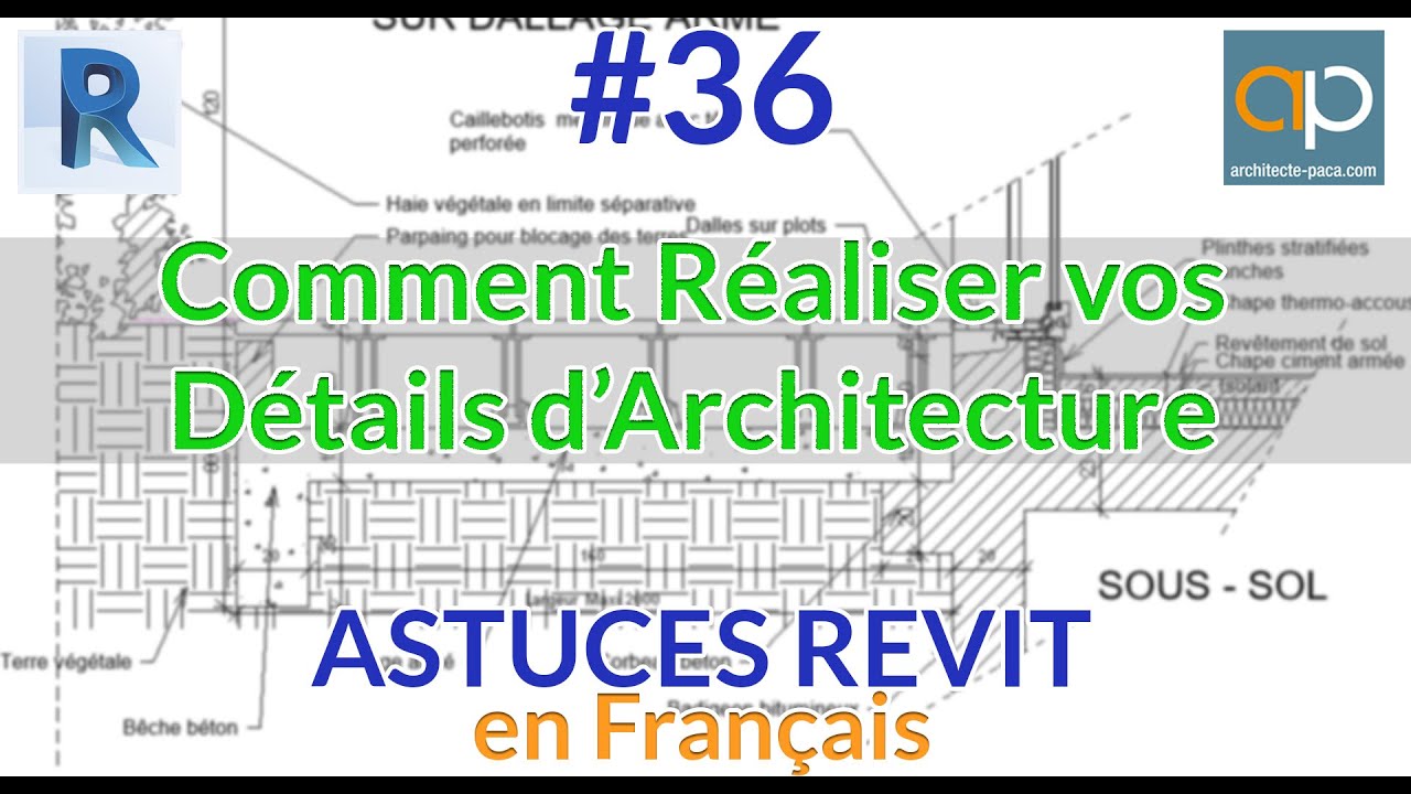 D&eacute;tails REVIT : 2 Astuces pour dessiner facilement vos D&Eacute;TAILS - Tutorial REVIT en Fran&ccedil;ais