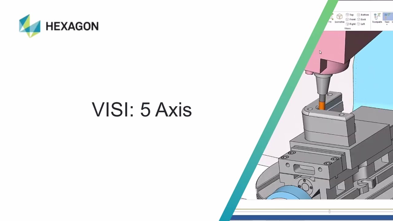 VISI by Hexagon 5 Axis