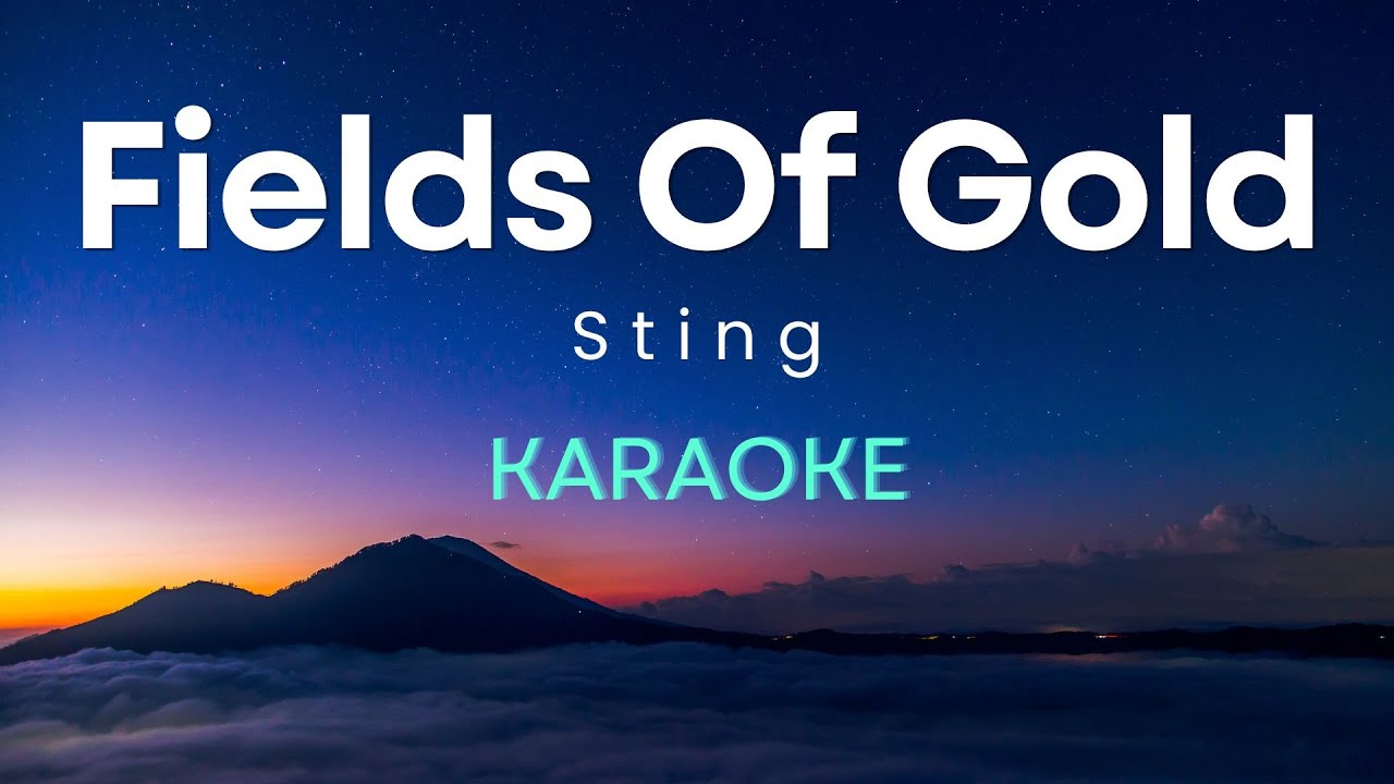 Sting - Fields Of Gold (Karaoke Version)