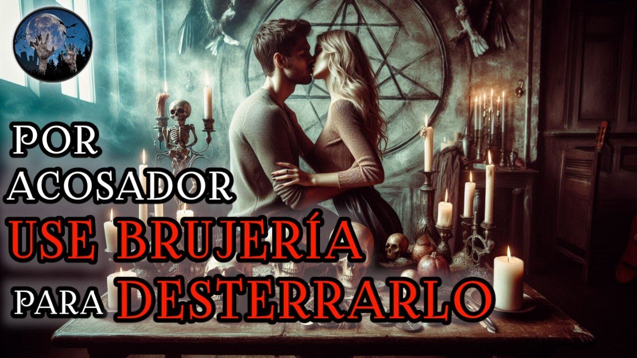 USE BRUJERIA PARA SACAR A MI Ex DE MI VIDA, TUVE QUE DESAPARECERLO | HISTORIAS Y RELATOS DE TERROR