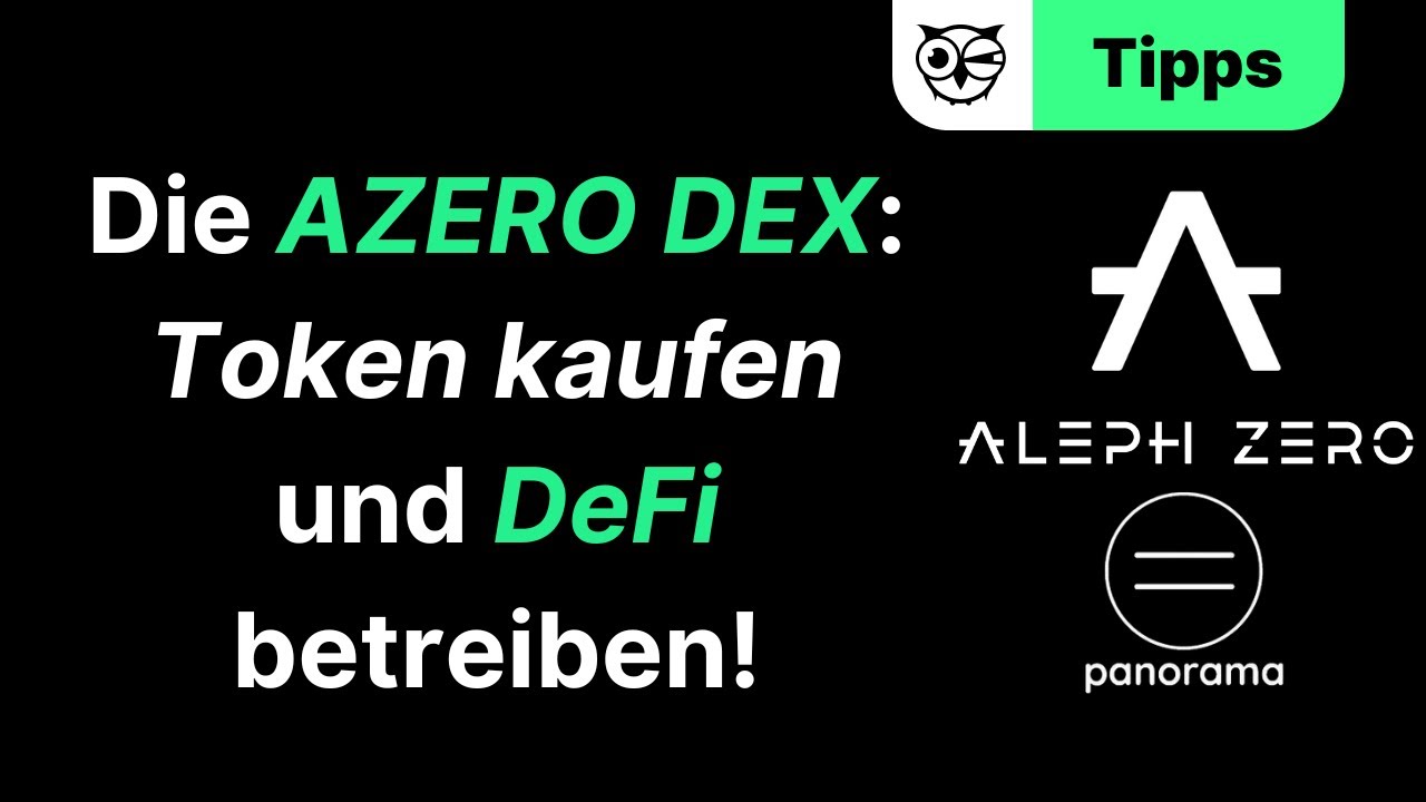 Aleph Zero Blockchain! Token swapen und DeFi betreiben! AZERO &PANX bei PanoramaSwap!