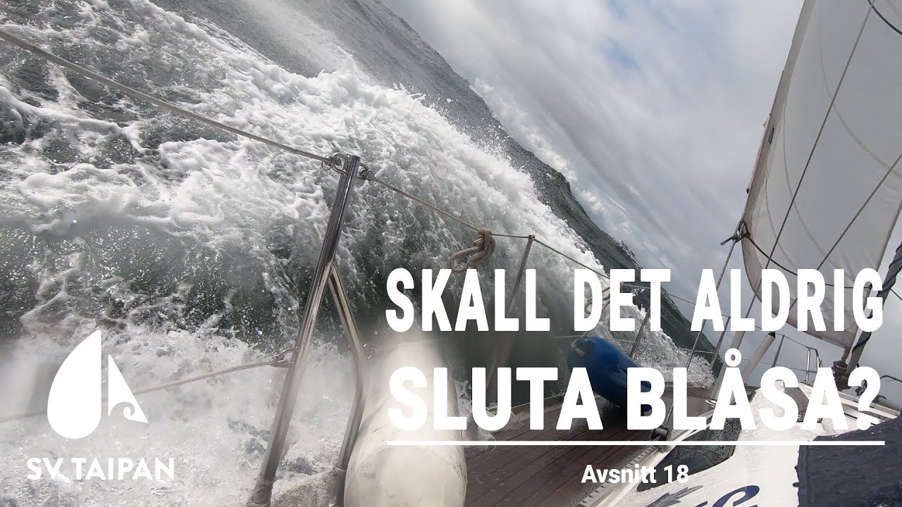 SV Taipan - Avsnitt 18 - Skall det aldrig sluta blåsa?