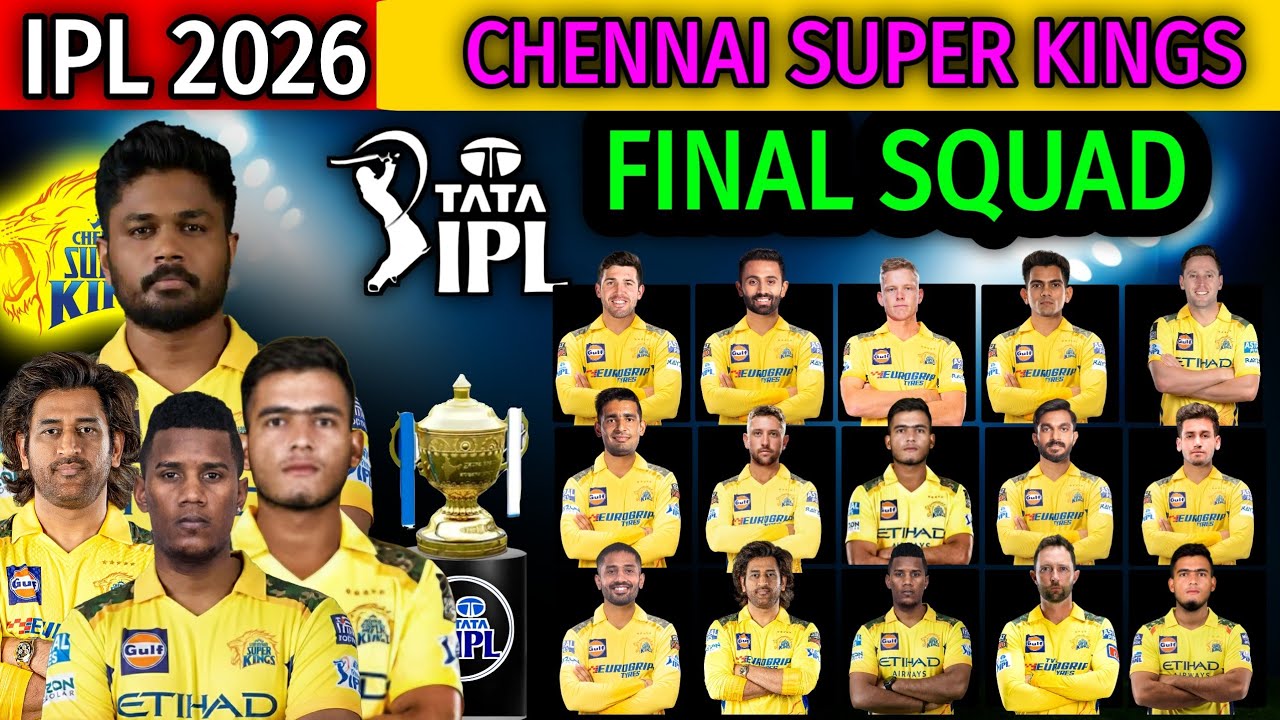 IPL 2026 Chennai Super Kings Full Squad | CSK Team Squad 2026 | CSK All Players list 2026