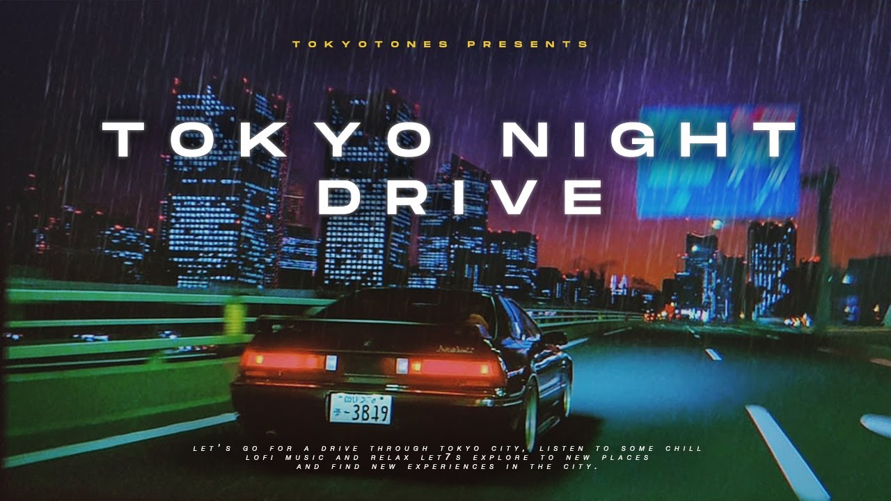 japan lofi night drive | 深夜のドライブ