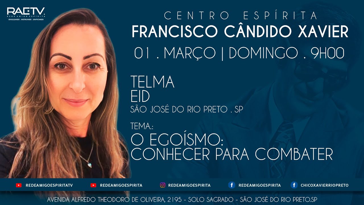 O Egoísmo - conhecer para combater - Palestra com Telma Eid