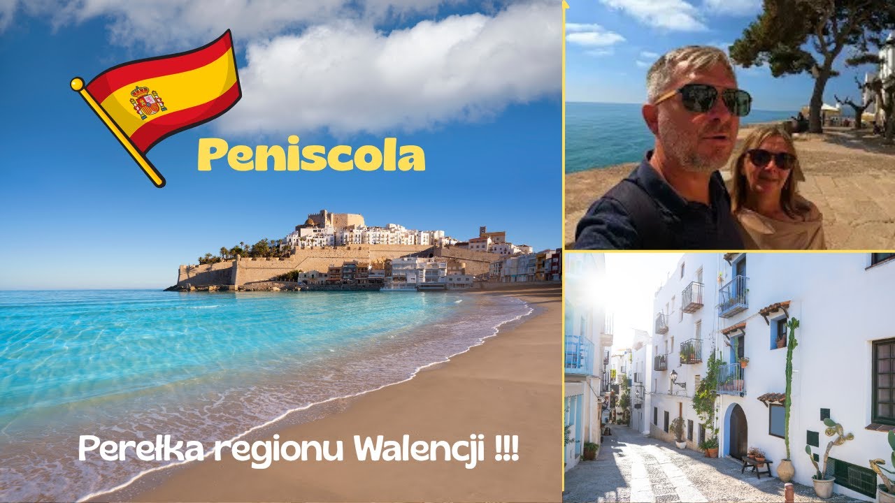 Peniscola -perełka regionu Walencja.Piękne zabytki ,cudowne plaże, klimatyczne uliczki, zobacz to !!